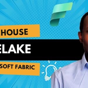 Microsoft Fabric : Lakehouse et OneLake